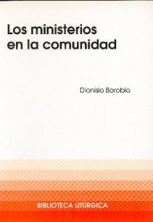 MINISTERIOS EN LA COMUNIDAD, LOS