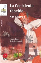 LA CENICIENTA REBELDE