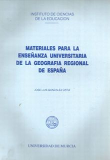 Materiales para la Enseñanza Universitaria de la Geografía Regional de España