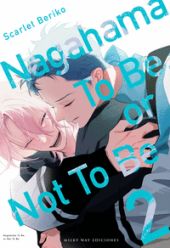 NAGAHAMA TO BE, OR NOT TO BE, VOL 2
