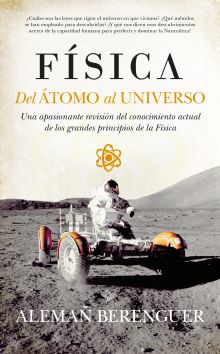 FISICA. DEL ATOMO AL UNIVERSO
