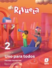 DA. Método globalizado. Uno para todos. 1 Trimestre. 2 Primaria. Revuela