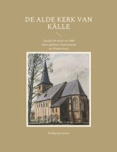 DE ALDE KERK VAN KÄLLE