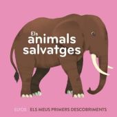 ELS ANIMALS SALVATGES. PRIMERS DESCOBRIMENTS