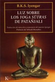 LUZ SOBRE LOS YOGA SUTRAS DE PATAÑJALI