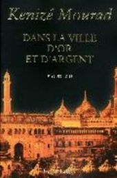 DANS LA VILLLE D OR ET D ARGENT 
