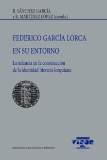 FEDERICO GARCÍA LORCA EN SU ENTORNO