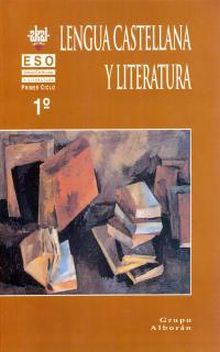LENGUA CASTELLANA Y LITERATURA 1º ESO.
