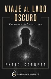 VIAJE AL LADO OSCURO