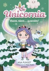 UNICORNIA 14 - LUCES, NIEVE... ACCION!