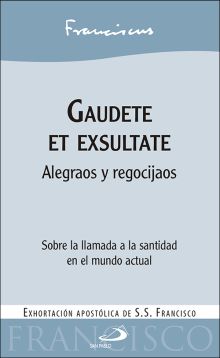 GAUDETE ET EXSULTATE