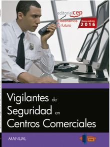MANUAL. VIGILANTES DE SEGURIDAD EN CENTROS COMERCI