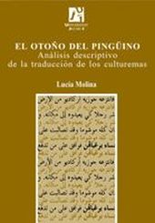 EL OTOÑO DEL PINGÜINO. ANÁLISIS DESCRIPTIVO DE LA TRADUCCIÓN DE LOS CULTUREMAS