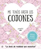 ME TENEIS HASTA LOS COJONES