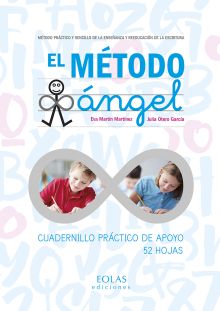 EL MÉTODO ÁNGEL (CUADERNILLO PRÁCTICO DE APOYO)