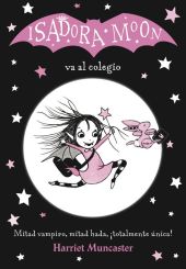 ISADORA MOON VA AL COLEGIO 1