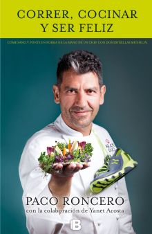 CORRER, COCINAR Y SER FELIZ