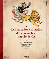 LOS EXTRAÑOS VISITANTES DEL MARAVILLOSO MUNDO DE OZ