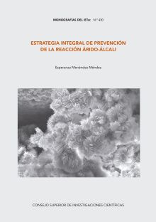 Estrategia integral de prevención de la reacción árido-álcali