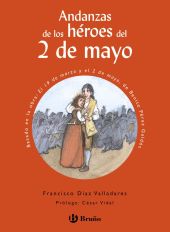 ANDANZAS DE LOS HEROES DEL 2 DE MAYO