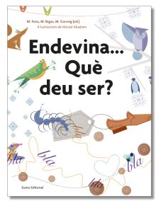 ENDEVINA...QUE DEU SER?