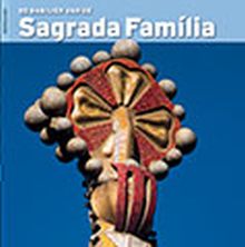 De basiliek van de Sagrada Família