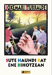 Sute handi bat ene bihotzean