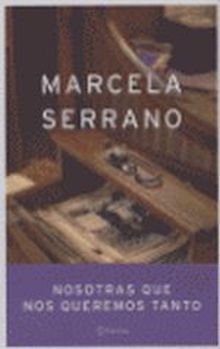 NOSOTRAS QUE NOS QUEREMOS TANTO