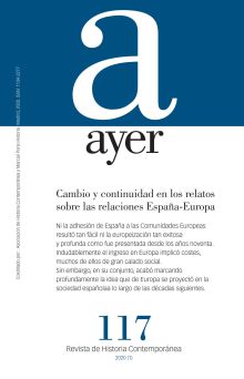 CAMBIO Y CONTINUIDAD EN LOS RELATOS SOBRE LAS RELACIONES ESPAÑA-EUROPA
