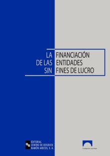 LA FINANCIACIÓN DE LAS ENTIDADES SIN FINES DE LUCRO
