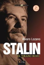 STALIN, EL TIRANO ROJO. NUEVA EDICION