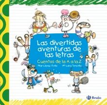 LAS DIVERTIDAS AVENTURAS DE LAS LETRAS