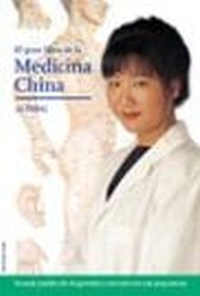 GRAN LIBRO DE LA MEDICINA CHINA