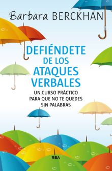 Defiéndete de los ataques verbales