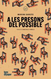 A LES PRESONS DEL POSSIBLE