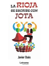 LA RIOJA SE ESCRIBE CON JOTA