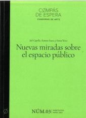 NUEVAS MIRADAS SOBRE EL ESPACIO PUBLICO
