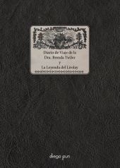 Diario de Viaje de la Dra. Brenda Twiler y La Leyenda del Lirolay