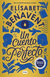 Un cuento perfecto  DEBOLSILLO / Elizabet Benavent