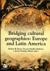 BRIDGING CULTURAL GEOGRAPHIE: EUROPE AND LATIN AMERICA