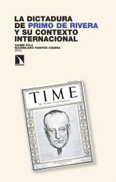 DICTADURA DE PRIMO DE RIVERA Y SU CONTEXTO INTERNACIONAL, LA