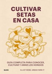 CULTIVAR SETAS EN CASA