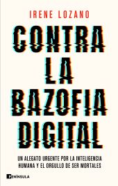 Contra la bazofia digital