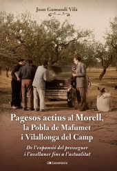 PAGESOS ACTIUS AL MORELL, LA POBLA DE MAFUMET
