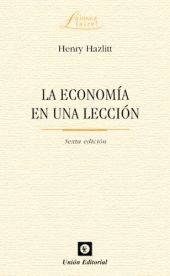 LA ECONOMÍA EN UNA LECCIÓN