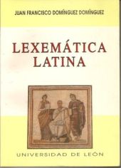 Lexemática latina. Estudio de los verbos de ""encontrar""