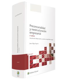 Preconcursalidad y reestructuración empresarial (2.ª Edición)
