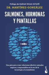 SALMONES, HORMONAS Y PANTALLAS