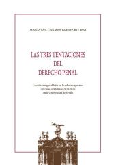 Las tres tentaciones del Derecho Penal