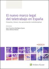EL NUEVO MARCO LEGAL DEL TELETRABAJO EN ESPAÑA, 1ª